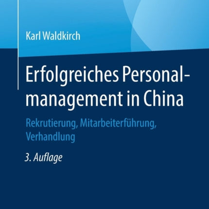 Erfolgreiches Personalmanagement in China: