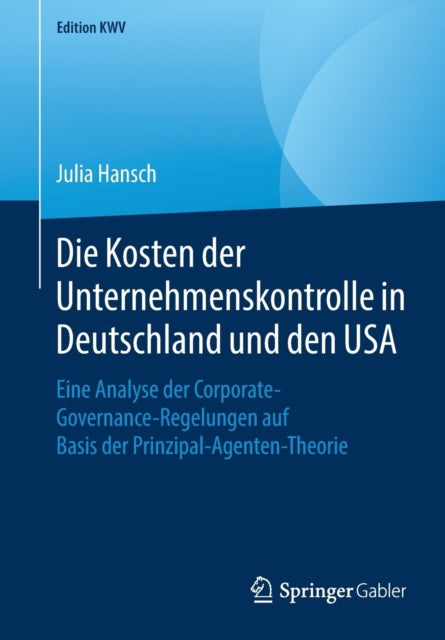 Die Kosten der Unternehmenskontrolle in
