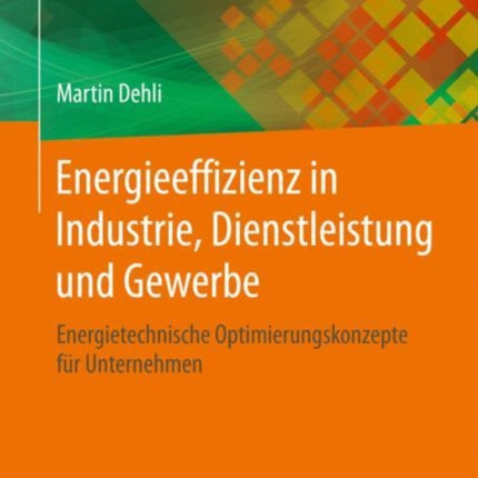 Energieeffizienz in Industrie, Dienstleistung und