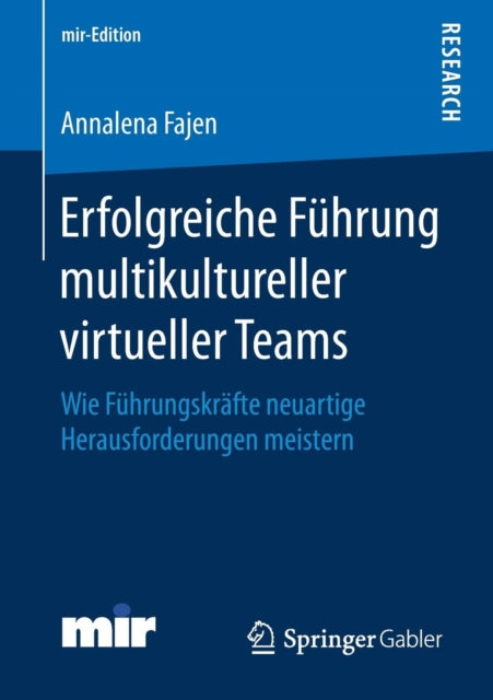 Erfolgreiche Führung multikultureller virtueller