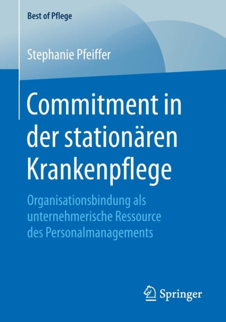 Commitment in der stationären Krankenpflege: