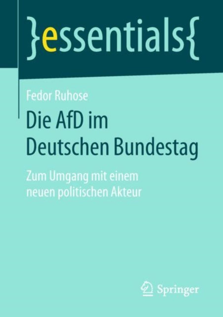 Die Afd Im Deutschen Bundestag: Zum Umgang Mit