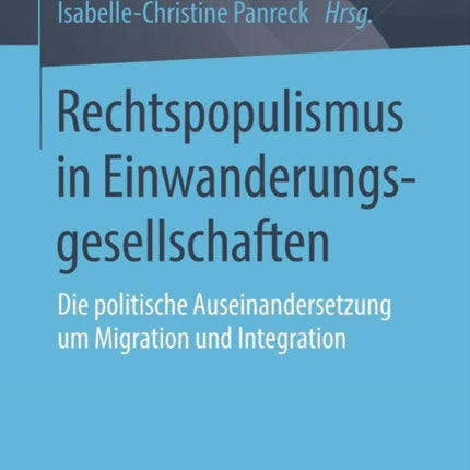 Rechtspopulismus in Einwanderungsgesellschaften: