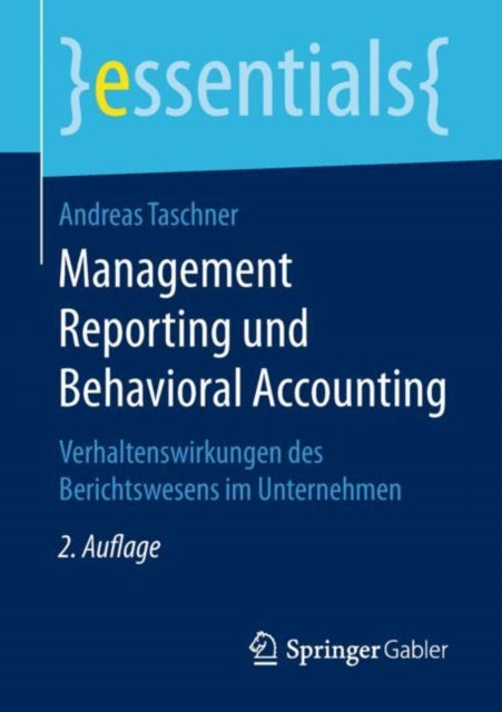 Management Reporting und Behavioral Accounting: