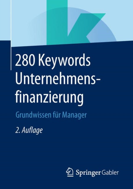 280 Keywords Unternehmensfinanzierung: