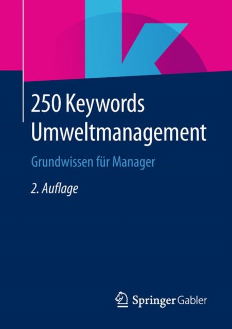 250 Keywords Umweltmanagement: Grundwissen für