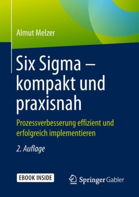 Six Sigma  kompakt und praxisnah