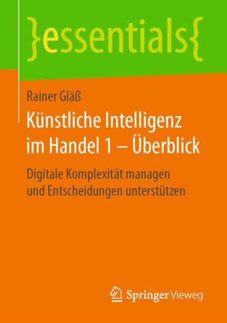 Künstliche Intelligenz im Handel 1 – Überblick: