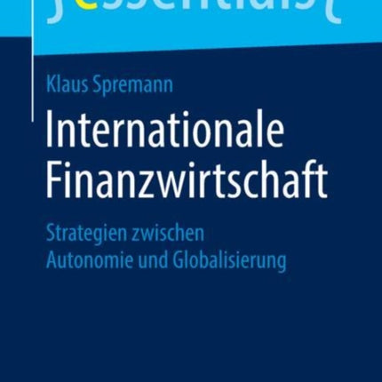 Internationale Finanzwirtschaft: Strategien