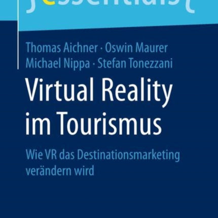 Virtual Reality im Tourismus: Wie VR das