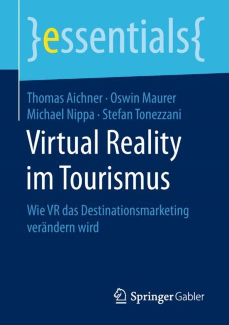 Virtual Reality im Tourismus: Wie VR das