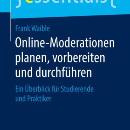 Online-Moderationen planen, vorbereiten und