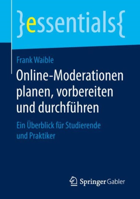 Online-Moderationen planen, vorbereiten und
