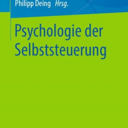 Psychologie der Selbststeuerung