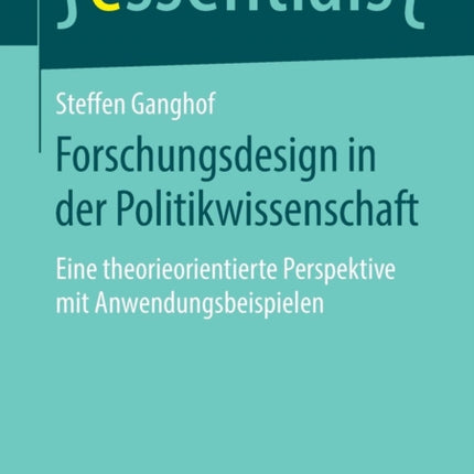 Forschungsdesign in der Politikwissenschaft: Eine