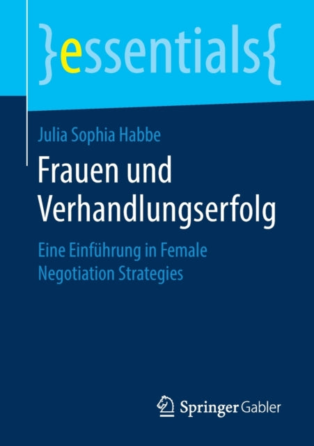 Frauen und Verhandlungserfolg: Eine Einführung in