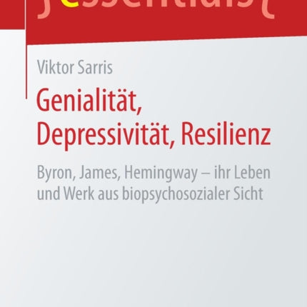Genialität, Depressivität, Resilienz: Byron,