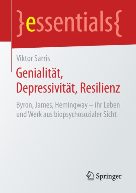 Genialität, Depressivität, Resilienz: Byron,