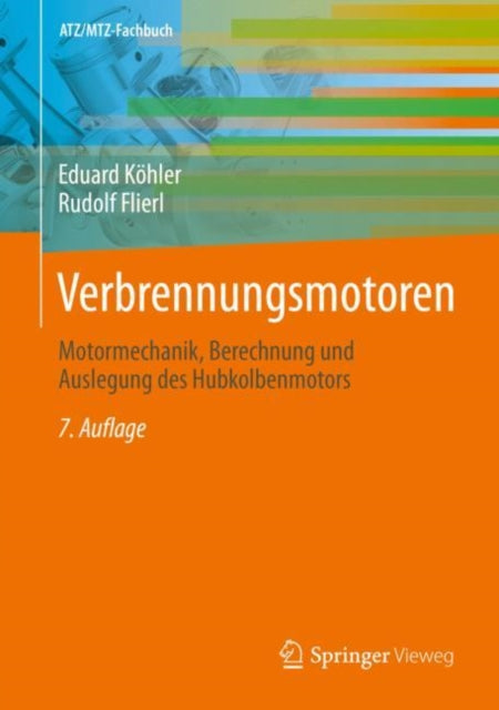 Verbrennungsmotoren: Motormechanik, Berechnung