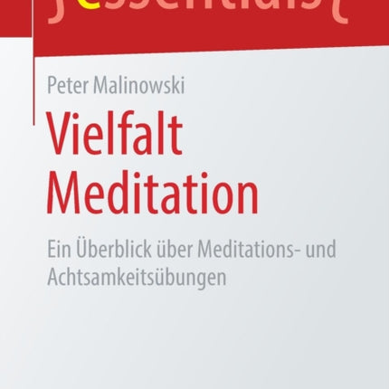 Vielfalt Meditation: Ein Überblick über