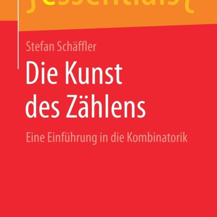 Die Kunst des Zählens: Eine Einführung in die