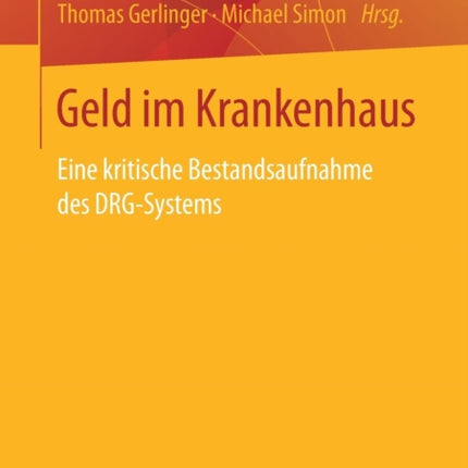Geld im Krankenhaus: Eine kritische