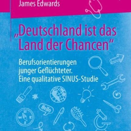 „Deutschland ist das Land der Chancen“: