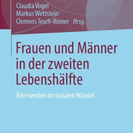 Frauen und Männer in der zweiten Lebenshälfte: