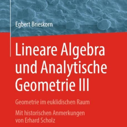 Lineare Algebra und Analytische Geometrie III: