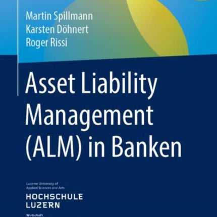 Asset Liability Management (ALM) in Banken