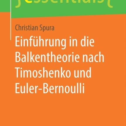 Einführung in die Balkentheorie nach Timoshenko