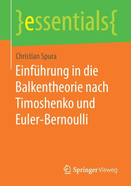 Einführung in die Balkentheorie nach Timoshenko