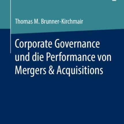 Corporate Governance und die Performance von