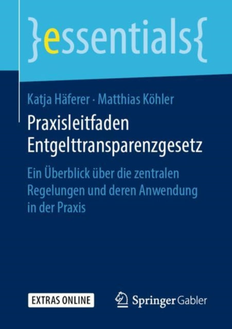 Praxisleitfaden Entgelttransparenzgesetz: Ein