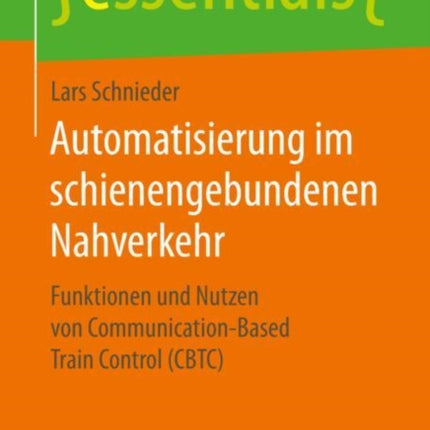 Automatisierung im schienengebundenen Nahverkehr: