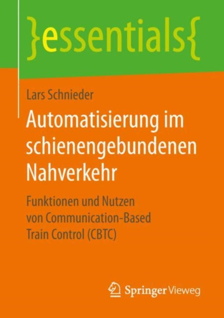 Automatisierung im schienengebundenen Nahverkehr: