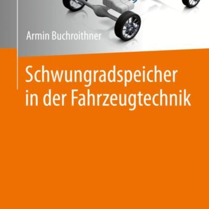 Schwungradspeicher in der Fahrzeugtechnik