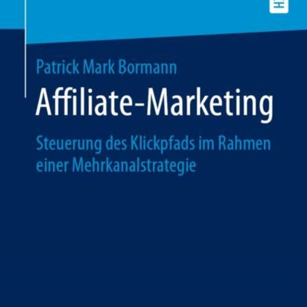 Affiliate-Marketing: Steuerung des Klickpfads im