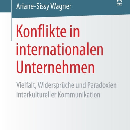 Konflikte in internationalen Unternehmen: