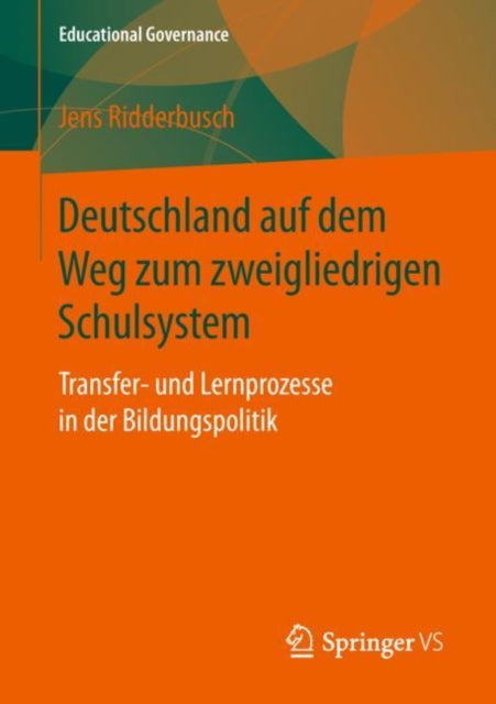 Deutschland auf dem Weg zum zweigliedrigen