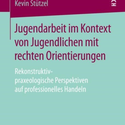 Jugendarbeit im Kontext von Jugendlichen mit