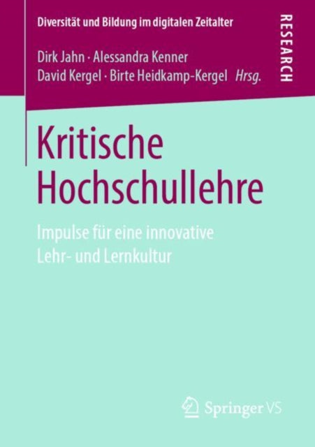 Kritische Hochschullehre: Impulse für eine