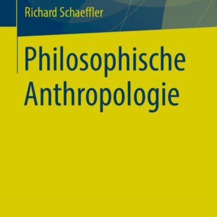 Philosophische Anthropologie