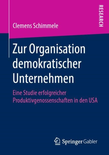 Zur Organisation demokratischer Unternehmen: Eine