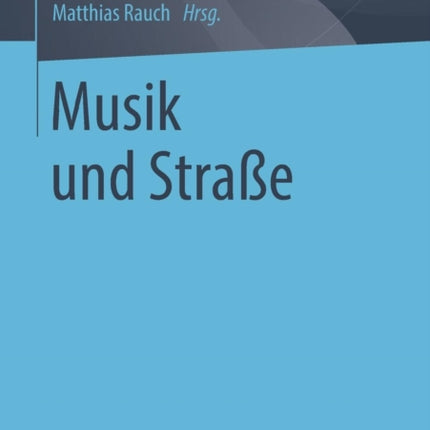 Musik und Straße