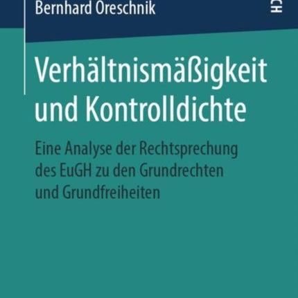 Verhältnismäßigkeit und Kontrolldichte: Eine