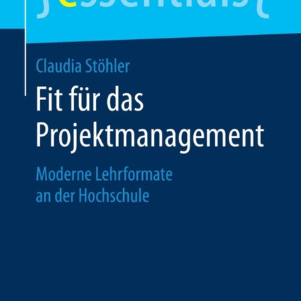 Fit für das Projektmanagement: Moderne