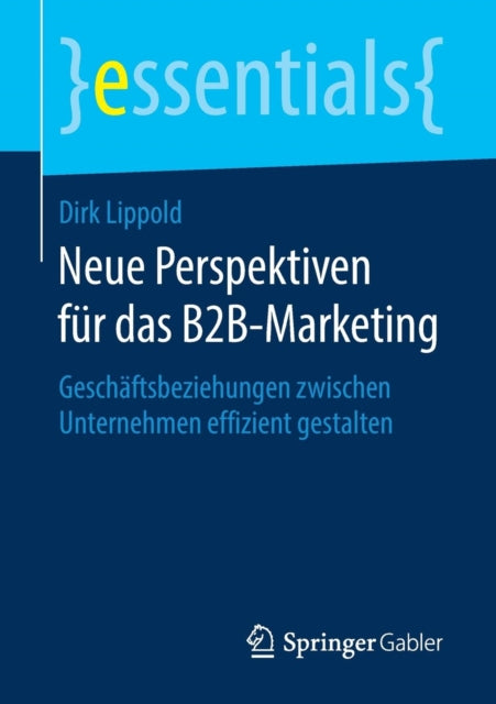 Neue Perspektiven für das B2B-Marketing: