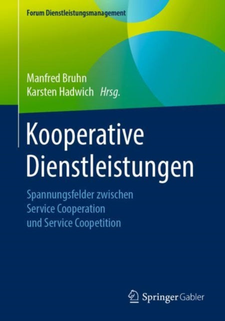 Kooperative Dienstleistungen: Spannungsfelder