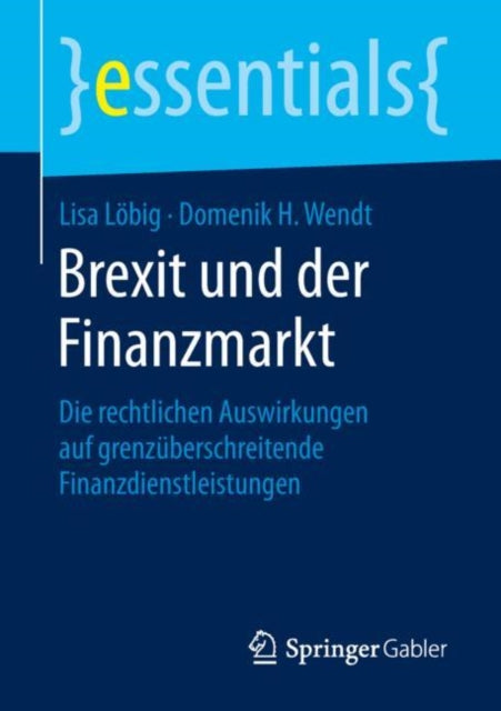 Brexit und der Finanzmarkt: Die rechtlichen